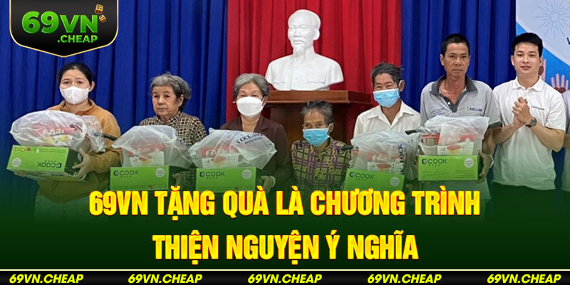 69Vn tặng quà ý nghĩa