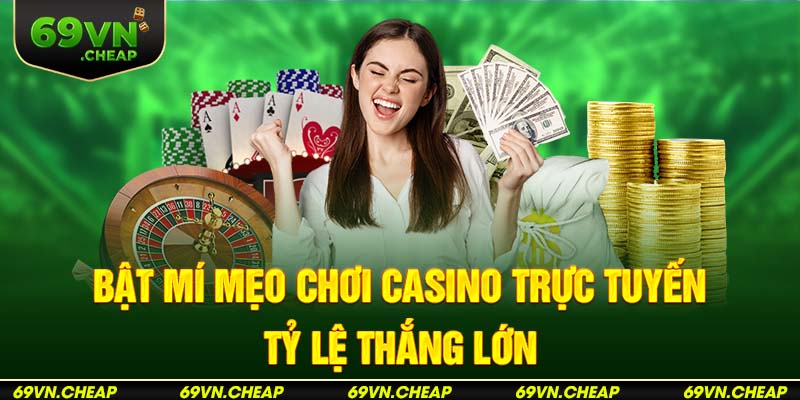 Ưu đãi bất ngờ khi cá cược casino trực tuyến