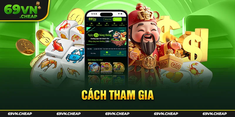 Cách thức tham gia Bầu Cua đầy thú vị