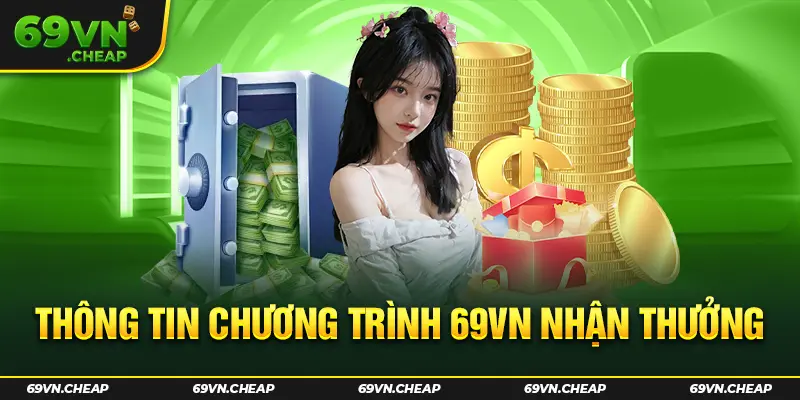 Tìm hiểu thông tin khuyến mãi 69VN hot 2024