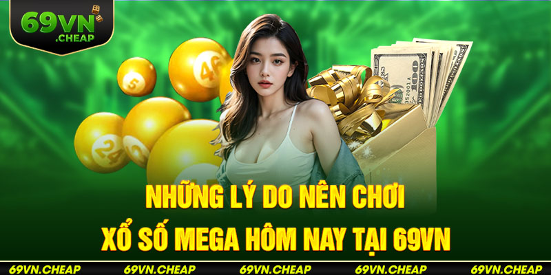 Ưu điểm của loại hình game xổ số Mega 6/45