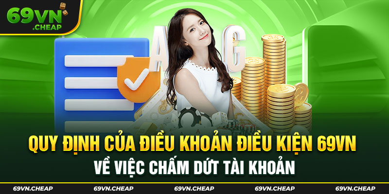 Chính sách Điều khoản điều kiện quy định việc xử lý vi phạm