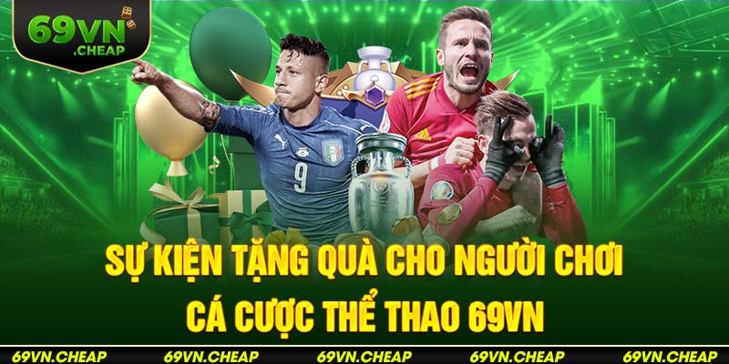 Nhận ưu đãi khủng khi cá cược thể thao trực tuyến